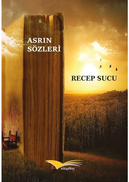 Asrın Sözleri