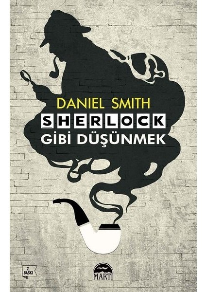 Sherlock Gibi Düşünmek