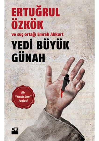 Yedi Büyük Günah - Bir Yırtık Don Projesi