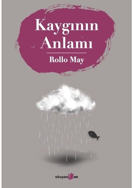 Kaygının Anlamı