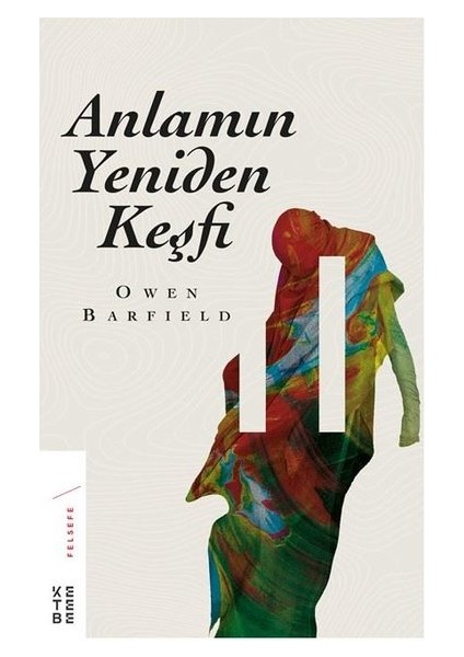 Anlamın Yeniden Keşfi