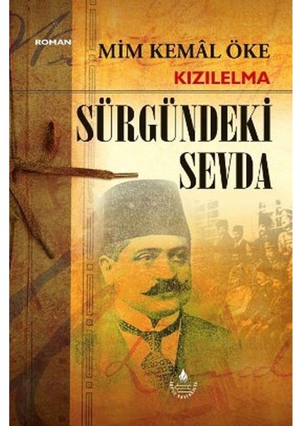 Kızılelma Sürgündeki Sevda
