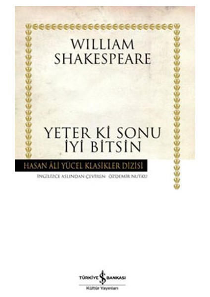 Yeter Ki Sonu Iyi Bitsin - Hasan Ali Yücel Klasikleri