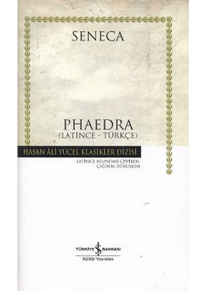 Phaedra - Hasan Ali Yücel Klasikleri