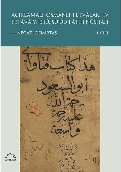Açıklamalı Osmanlı Fetvaları 4 - 2 Kitap Takım