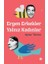 Ergen Erkekler Yalnız Kadınlar 1