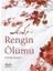 Rengin Ölümü 1