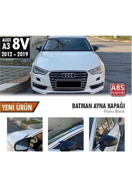 Audi A3 Batman Yarasa Ayna Kapağı Piano Black 2012-2019 Arası