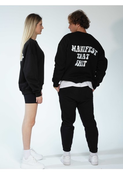 Manifest That Shit Unisex Oversize Sweatshirt