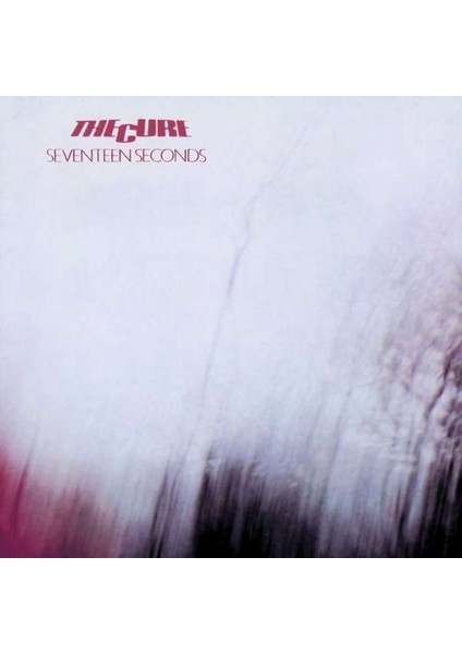 The Cure Seventeen Seconds (Remastered) - Plak