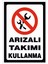 Arızalı Takım Kullanma 2