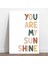 You Are My Sunsine Sen Benim Gün Işığımsın Afiş Poster - 35 x 50 cm Boy Afiş 1