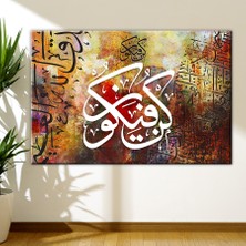 Morfil Sanat Atölyesi Kun Feyekun ( Ol Der ve Oluverir) Ayeti Kerime Dini Hat Kanvas Tablo