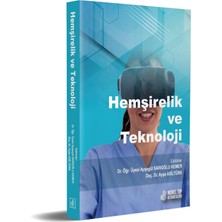 Hemşirelik ve Teknoloji