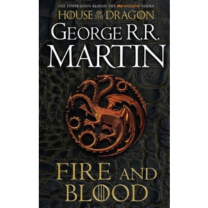 Fire & Blood - A Song Of Ice And Fire