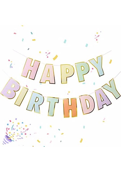Altın Yaldızlı Makaron Renkler Happy Birthday Yazı Süs Banner Pastel Renk Flama