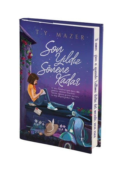 Son Yıldız Sönene Kadar - T. Y. Mazer