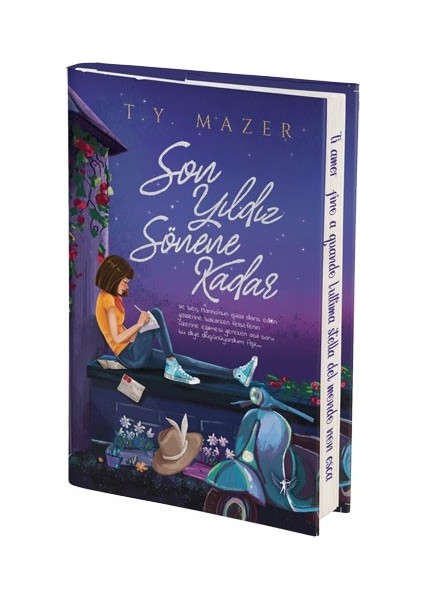 Son Yıldız Sönene Kadar - Ciltli - T. Y. Mazer