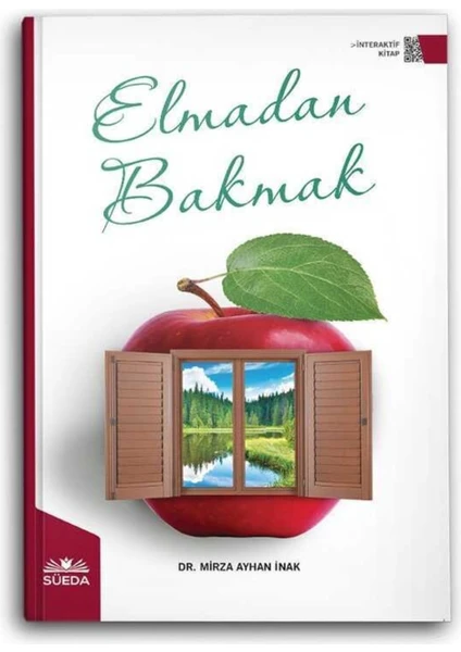 Süeda Yayınları Elmadan Bakmak - Mirza Ayhan Inak