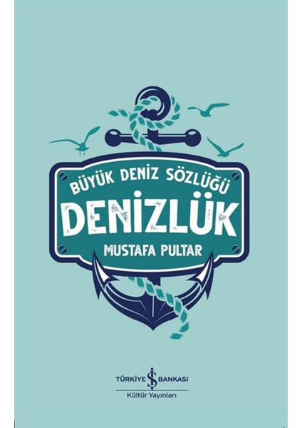 Denizlük - Büyük Deniz Sözlüğü