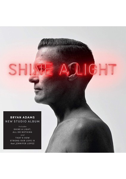 Bryan Adams Shine A Light - Plak