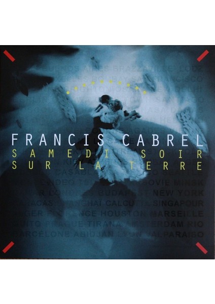 Francis Cabrel Samedi Soir Sur La Terre (Blue Vinyl) - Plak