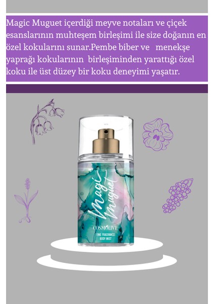 Body Mist Vücut Spreyi - Nemlendirici Parfüm 100 Ml. Magic Muguet