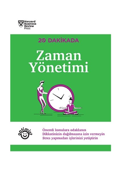 20 Dakikada Zaman Yönetimi - Business Review Press
