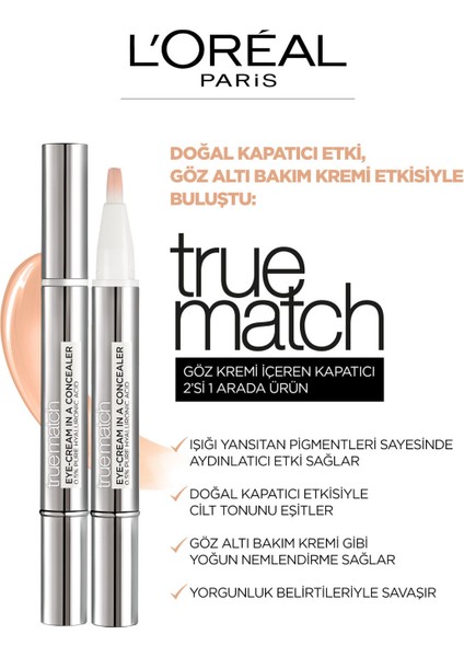 Loreal Paris True Match Göz Kremi İçeren Kapatıcı [ 2'si 1 Arada ] 1-2D