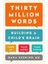 Thirty Million Words 1