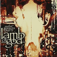 Epic Lamb Of God As The Palaces Burn - CD