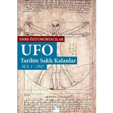 Ufo Tarihte Saklı Kalanlar