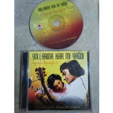 Özlem Özdil & Güler Duman - Yollarına Kar Mı Yağdı / Sazımızla Sözümüzle 3 - Türkiye  Basım CD Albüm