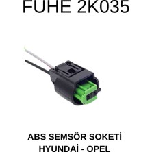 Fuhe Oto Abs Sensör Soketi Hyundaı / Era / Opel