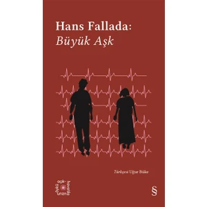Büyük Aşk - Hans Fallada