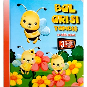 Kids Babies Bal Arısı Tombiş ve Minik Arılar 3 Boyutlu Hareketli Kitap Popu-Up Kitap