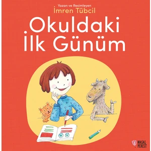 Okuldaki Ilk Günüm - Imren Tübcil