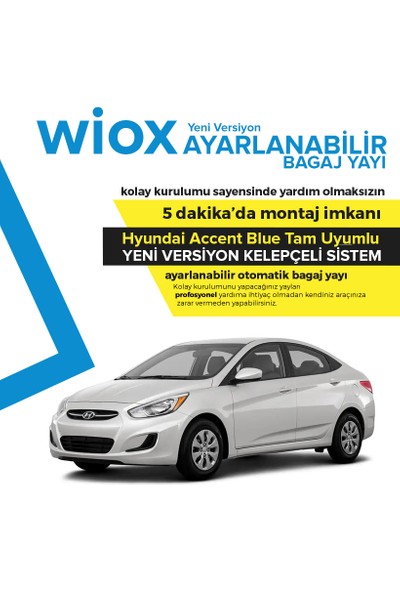 Wiox Hyundai Accent Blue 2011 - 2018 Tam Uyumlu Ayarlanabilir Bagaj Yayı