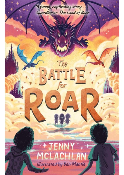 The Battle For Roar - The Land Of Roar Series