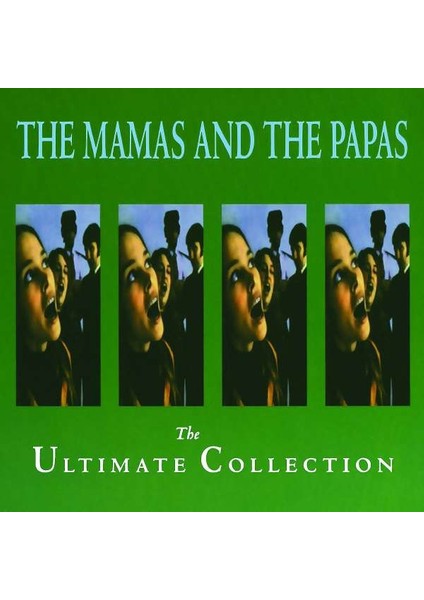 Mamas And The Papas The Ultimate Collection - CD