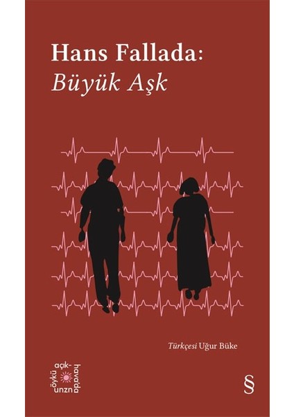 Büyük Aşk - Hans Fallada