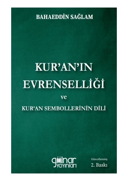 Kur'an'ın Evrenselliği ve Kur'an Sembollerinin Dili