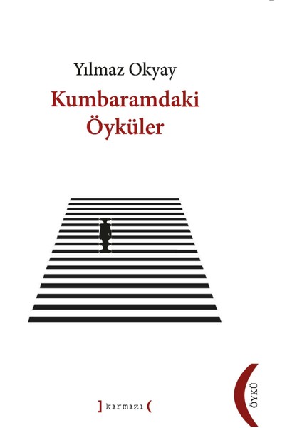 Kumbaramdaki Öyküler