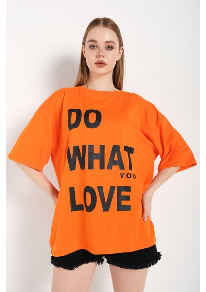 Kadın Do What Baskılı Oversize T-Shirt fiyatları