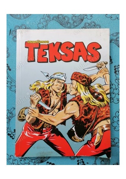 Essegesse Teksas Sayı:4 - Blek Ikizine Karşı