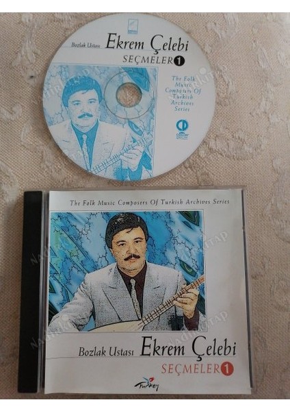 Bozlak Ustası Ekrem Çelebi - Seçmeler 1 ( The Folk Composers Of Turkısh Archıves Serıes )- Türkiye Basım CD Albüm