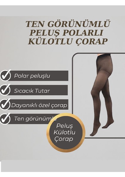 Sıcacık Tutan Peluş Polarlı Toparlayıcı Peluş Polar Külotlu Çorap