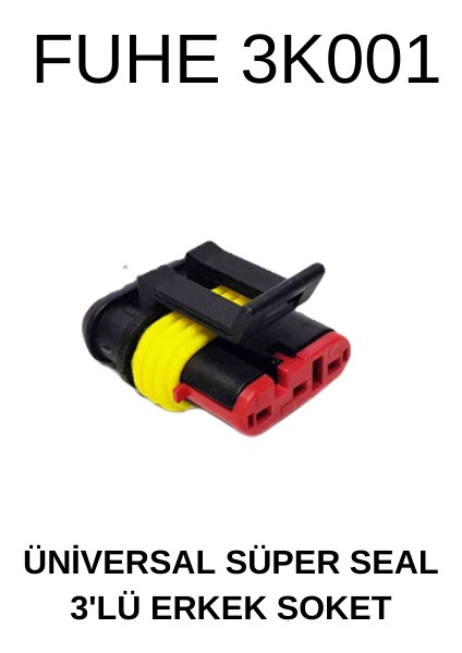 Üniversal Süper Seal - 3 Pinli Erkek Soket