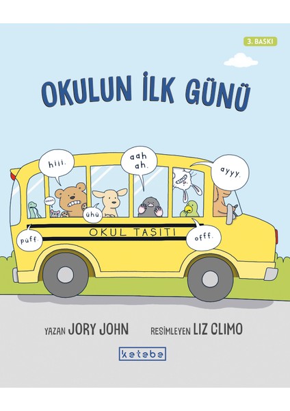 Okulun Ilk Günü - Jory John