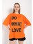 Kadın Do What Baskılı Oversize T-Shirt 2